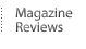 Magazine Reviews